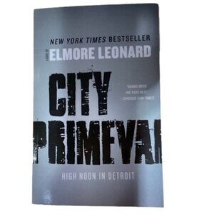 City Primeval by Elmore Leonard Softcover Book